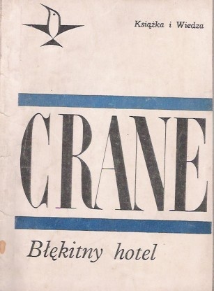 Okładka: Stephen Crane - Błękitny hotel