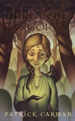 Okładka: Patrick Carman - Mroczne Wzgórza