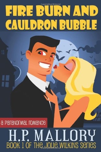 Okładka: H. P. Mallory - Fire Burn and Cauldron Bubble