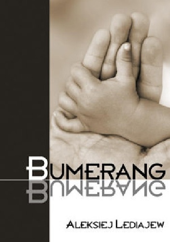 Okładka: Aleksiej Lediajew - Bumerang