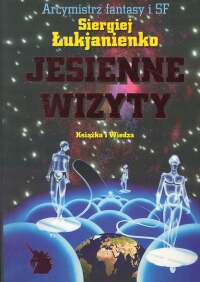 Okładka: Siergiej Łukjanienko - Jesienne wizyty