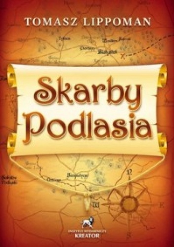 Okładka: Tomasz Lippoman - Skarby Podlasia