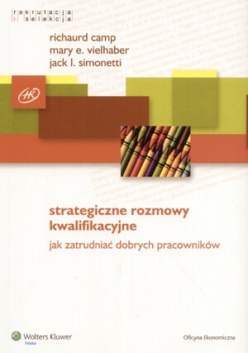 Okładka: Richaurd Camp - Strategiczne rozmowy kwalifikacyjne