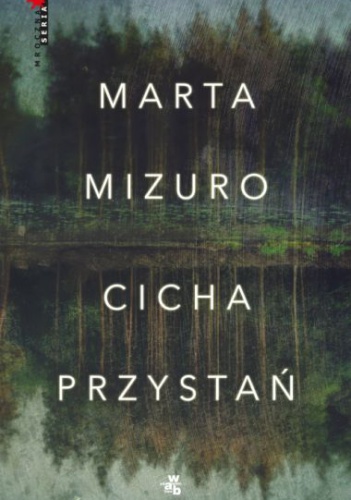 Okładka: Marta Mizuro - Cicha przystań