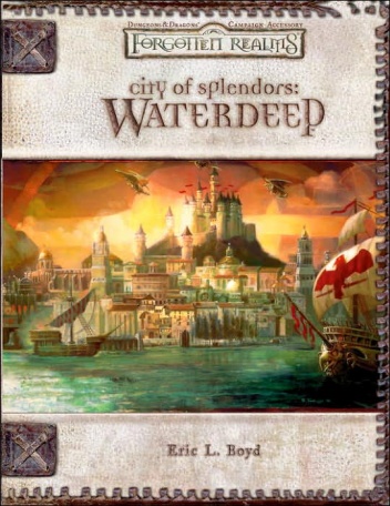 Okładka: Eric L. Boyd - City of Splendors: Waterdeep