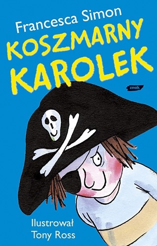 Okładka: Francesca Simon - Koszmarny Karolek