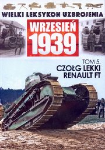 Okładka: Adam Jońca - Czołg lekki Renault FT