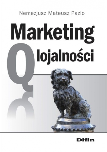 Okładka: Nemezjusz Pazio - Marketing Q lojalności