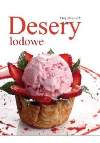 Okładka: Eliq Maranik - Desery lodowe