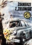 Okładka: Stanisław Maria Jankowski - Żołnierze z " Zielonego"