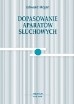 Okładka: Edward Hojan - Dopasowanie aparatów słuchowych