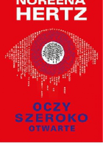 Okładka: Noreena Hertz - Oczy szeroko otwarte
