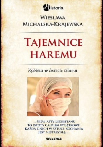 Okładka: Wiesława Michalska-Krajewska - Tajemnice haremu. Kobieta w świecie islamu