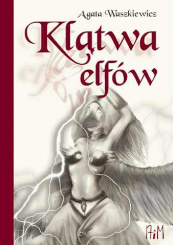 Okładka: Agata Waszkiewicz - Klątwa elfów