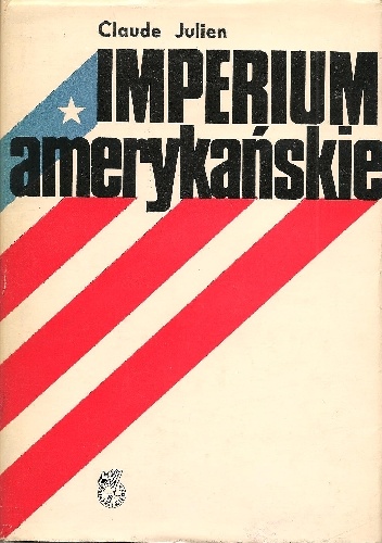 Okładka: Claude Julien - Imperium amerykańskie