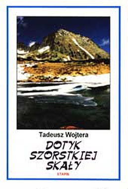 Okładka: Tadeusz Wojtera - Dotyk szorstkiej skały