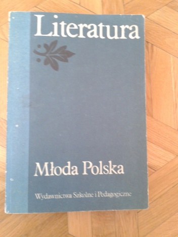 Okładka: Tomasz Weiss - Młoda Polska. Literatura dla klasy trzeciej szkoły średniej