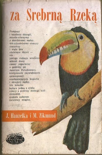 Okładka: Jerzy Mirosław Hanzelka Zikmund - Za Srebrną Rzeką