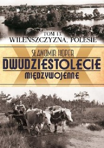 Okładka: Sławomir Koper - Wileńszczyzna, Polesie