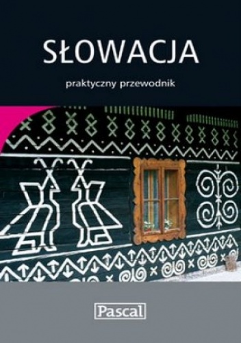 Okładka: Barbara Zygmańska - Słowacja. Praktyczny Przewodnik