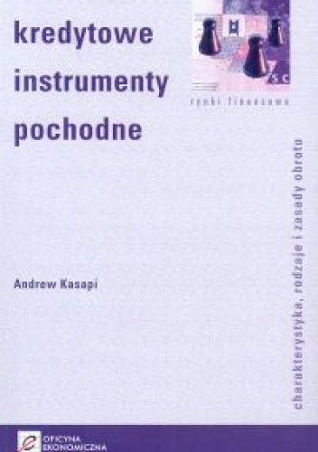 Okładka: Andrew Kasapi - Kredytowe instrumenty pochodne