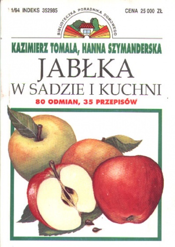 Okładka: Hanna Szymanderska - Jabłka w sadzie i kuchni