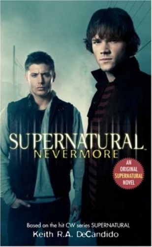 Okładka: Keith R.A. DeCandido - Supernatural: Nevermore
