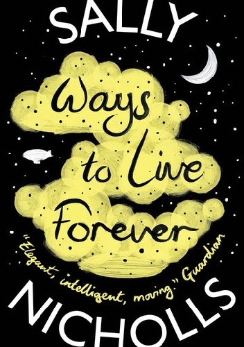 Okładka: Sally Nicholls - Ways To Live Forever