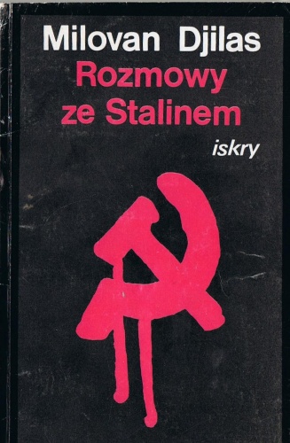 Okładka: Milovan Djilas - Rozmowy ze Stalinem