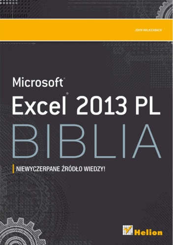 Okładka: John Walkenbach - Excel 2013 PL. Biblia