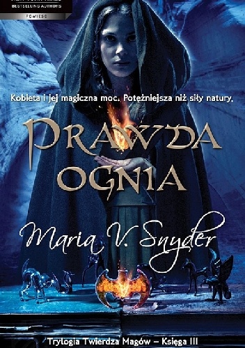 Okładka: Maria V. Snyder - Prawda ognia
