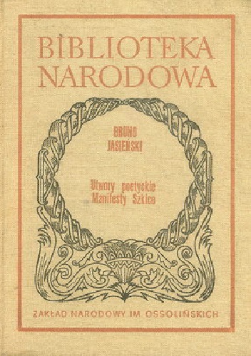 Okładka: Bruno Jasieński - Utwory poetyckie, manifesty, szkice