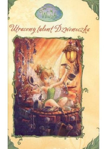 Okładka: Kiki Thorpe - Utracony Talent Dzwoneczka