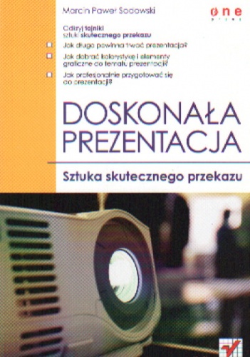 Okładka: Marcin Paweł Sadowski - Doskonała prezentacja. Sztuka skutecznego przekazu