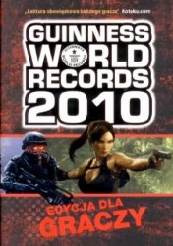 Okładka:  praca zbiorowa - Guinness World Records 2010. Edycja dla graczy