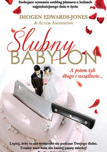 Okładka: Imogen Edwards-Jones - Ślubny Babylon