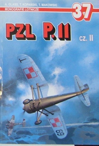 Okładka: Tomasz Makowski - PZL P.11 (część 2)