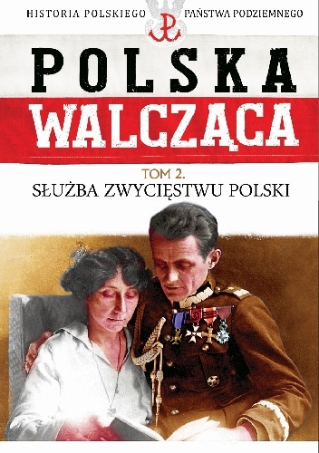Okładka: Jacek Zygmunt Sawicki - Służba Zwycięstwu Polski