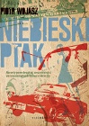 Okładka: Piotr Wojasz - Niebieski ptak