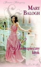 Okładka: Mary Balogh - Niebezpieczny krok