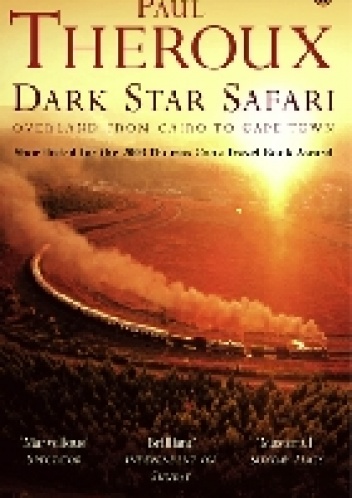  - Dark Star Safari: Overland from Cairo to Capetown