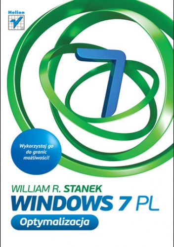 Okładka: William R. Stanek - Windows 7 PL. Optymalizacja