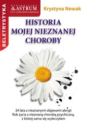Okładka: Krystyna Nowak - Historia mojej nieznanej choroby