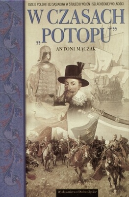 Okładka: Antoni Mączak - W czasach „potopu”