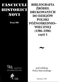 Okładka: Piotr Węcowski - Fasciculi Historici Novi. Tom 3