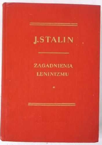 Okładka: Józef Stalin - Zagadnienia leninizmu
