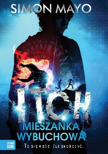 Okładka: Simon Mayo - Itch.  Mieszanka wybuchowa