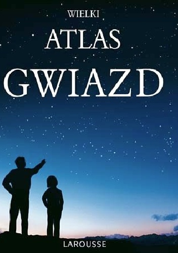 Okładka: Serge Brunier - Wielki atlas gwiazd