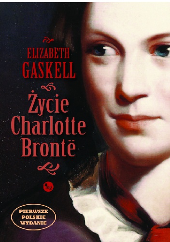 Okładka: Elizabeth Gaskell - Życie Charlotte Brontë