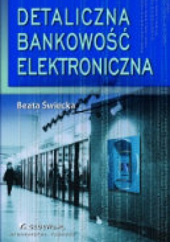 Okładka: Beata Świecka - Detaliczna bankowość elektroniczna